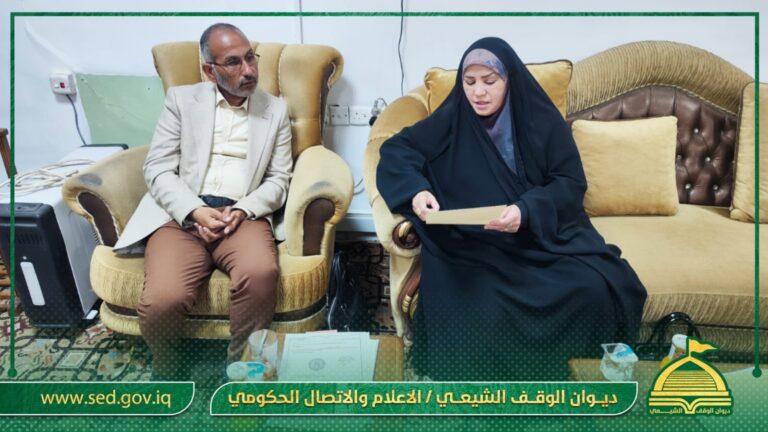 لبحث شؤون الأوقاف في المحافظة… مديرية الوقف الشيعي في كربلاء المقدسة تستقبل عضو لجنتي الزراعة والمرأة النيابيتين (ابتسام الهلالي)